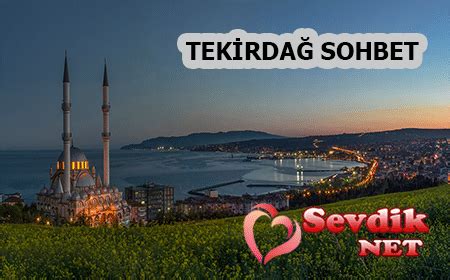 Tekirdağ Sohbet Odaları